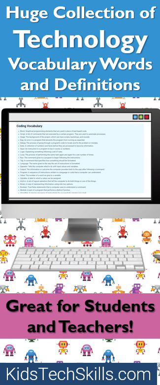 Glossary of Technology Vocabulary - Tech Skills for Kids